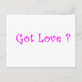 Got Love?-postcard Postcard