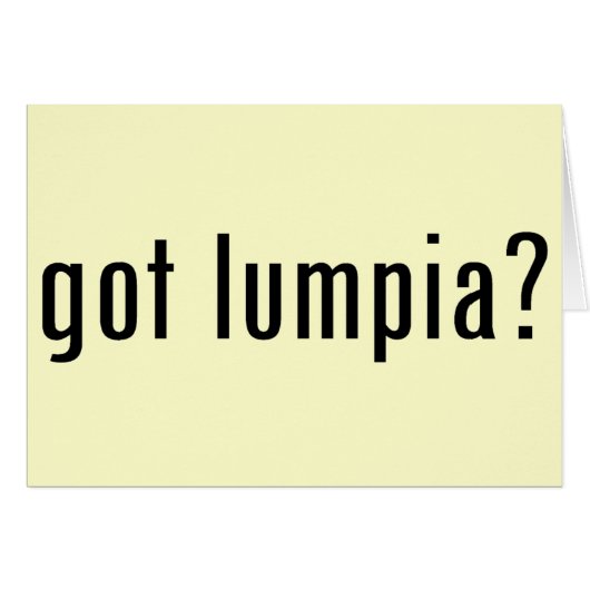 got lumpia? cards (Front Horizontal)