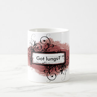 Got lungs? Mug