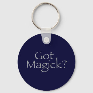 Got Magick? Keychain