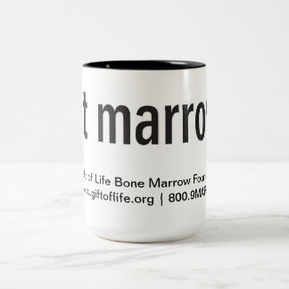Got Marrow? Mug