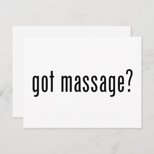 Got Massage? (Front/Back)