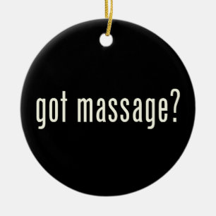 Got Massage? Ceramic Ornament