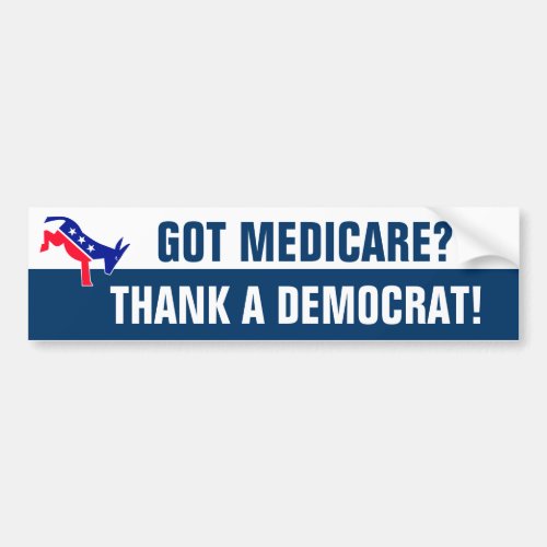 Got Medicare Bumper Sticker