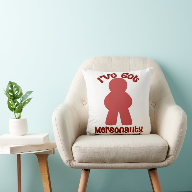 Got Mersonality Game Piece Hobby Fun Throw Pillow (Chair)