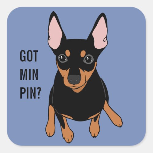 Got Min Pin Miniature Pinscher Black Sticker
