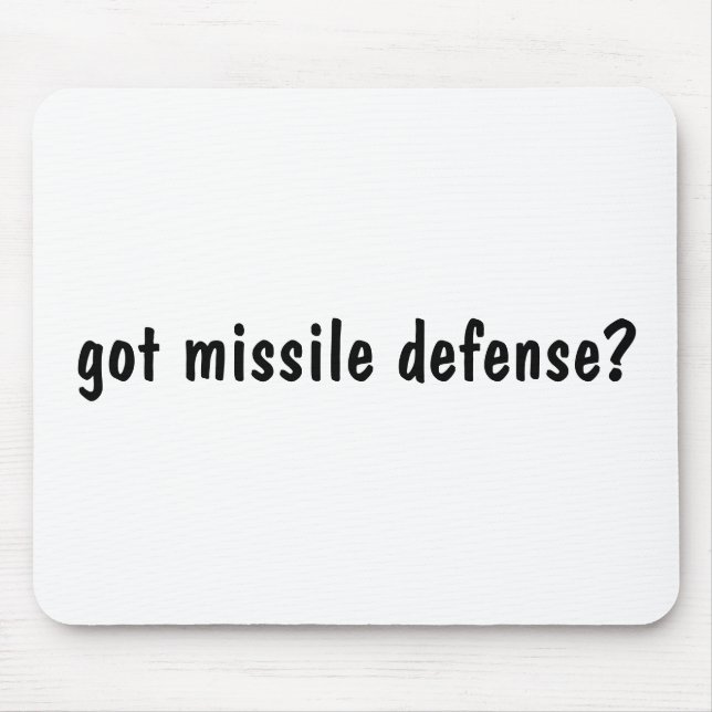 got missile defense? mouse pad (Front)