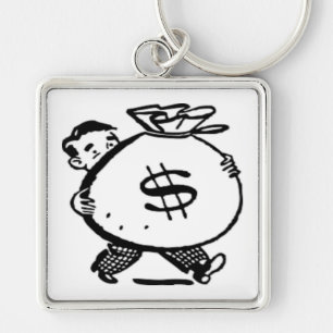 GOT MONEY ? KEYCHAIN