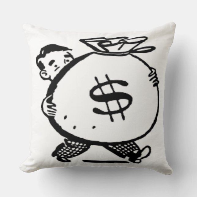GOT MONEY ? THROW PILLOW (Front)