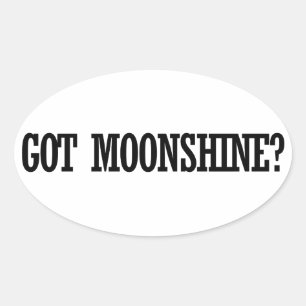 Got Moonshine Oval Sticker