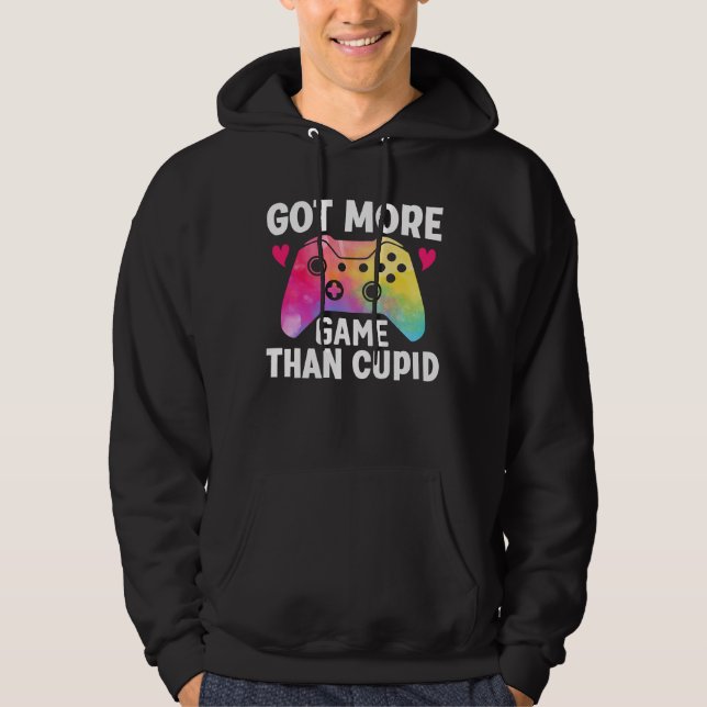 Got More Game Than Cupid Valentine Video Game Hoodie (Front)