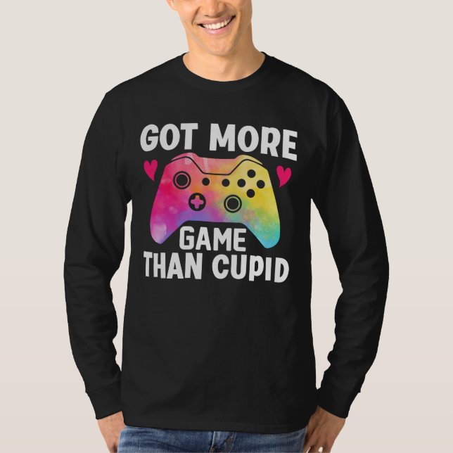 Got More Game Than Cupid Valentine Video Game T-Shirt (Front)