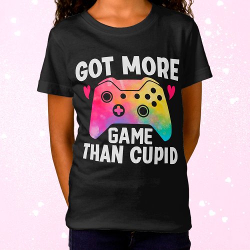 Got More Game Than Cupid Valentine Video Game T_Shirt