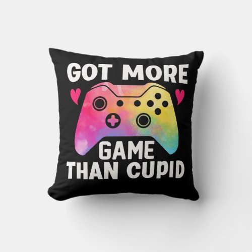 Got More Game Than Cupid Valentine Video Game Throw Pillow