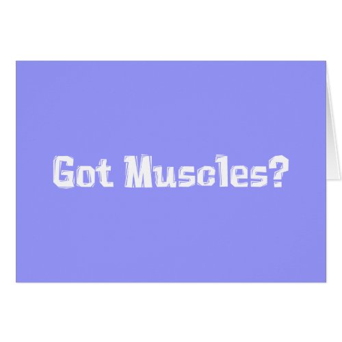 Got Muscles Gifts
