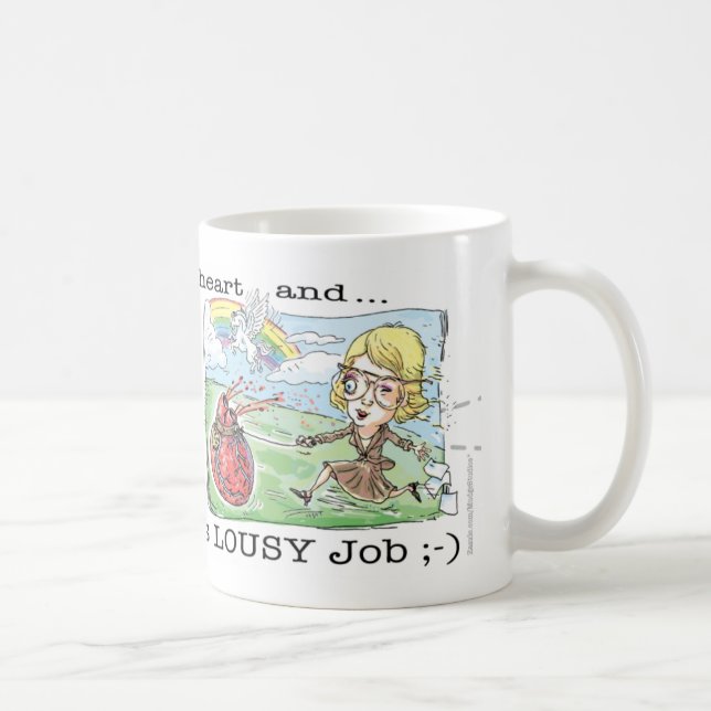 Got My Dream Job Coffee Mug (Right)