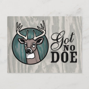 Got No Doe Postcard
