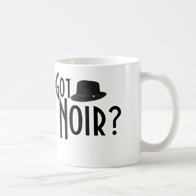 Got Noir? Fedora Mug (Right)
