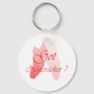 Got Nutcracker? Keychain