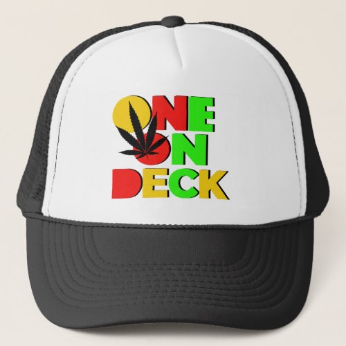 Got one on deck trucker hat