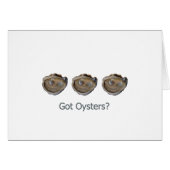 got oysters? (Front Horizontal)