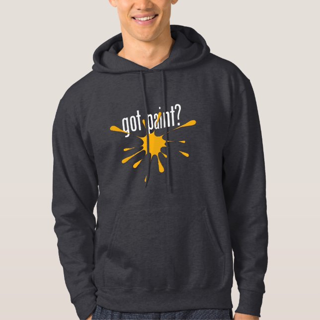 got paint? (Paintball) Hoodie (Front)