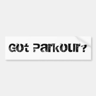 Got Parkour? Bumper Sticker