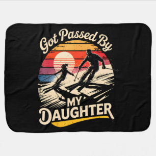 Got Passed By My Daughter Funny Skiing Ski Lover Baby Blanket
