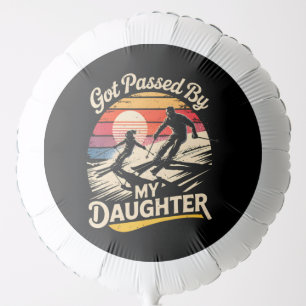 Got Passed By My Daughter Funny Skiing Ski Lover Balloon