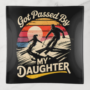 Got Passed By My Daughter Funny Skiing Ski Lover Trinket Tray