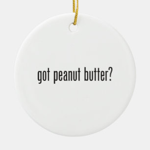 got peanut butter ceramic ornament