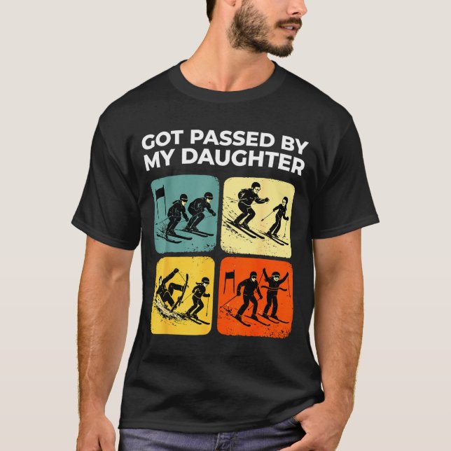 Got Ped By My Daughter Funny Retro Skiing  T-Shirt (Front)