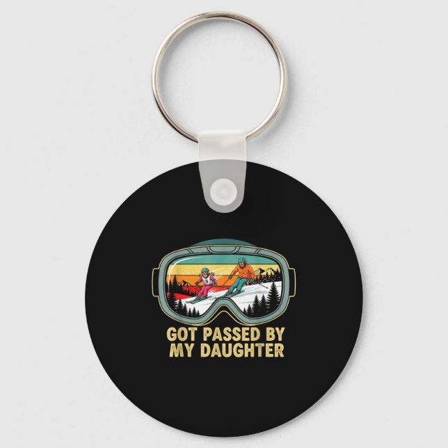 Got Ped By My Daughter Funny Ski Goggles Mountain  Keychain (Front)
