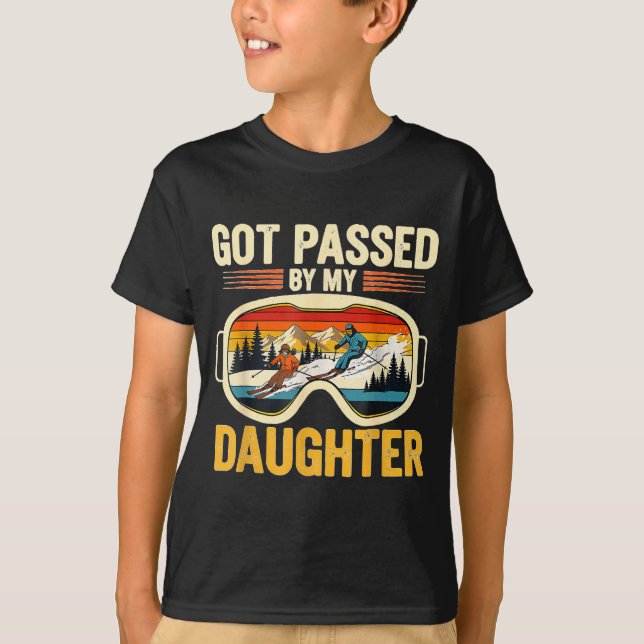 Got Ped By My Daughter Funny Ski Goggles Mountain  T-Shirt (Front)