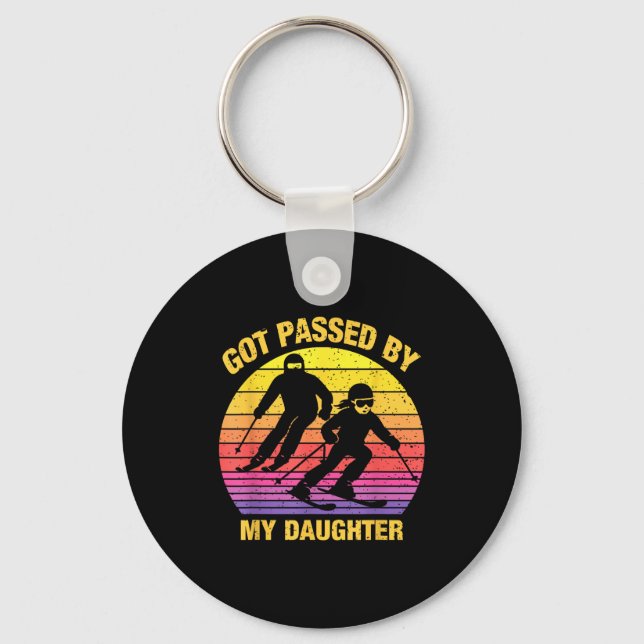 Got Ped By My Daughter Funny Skiing Family  Keychain (Front)