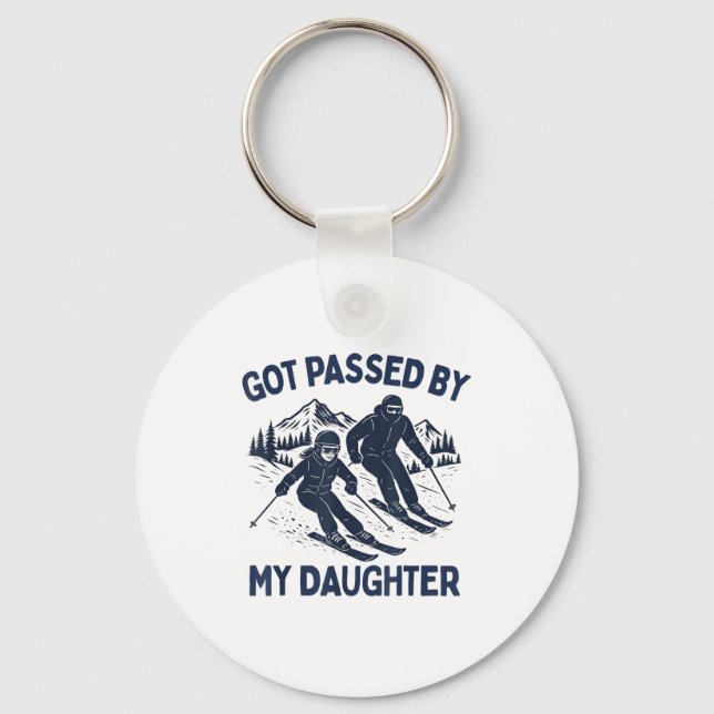 Got Ped By My Daughter Funny Skiing  Keychain (Front)
