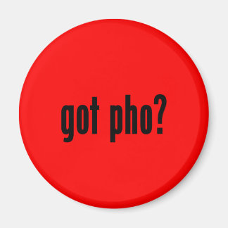 got pho? magnet