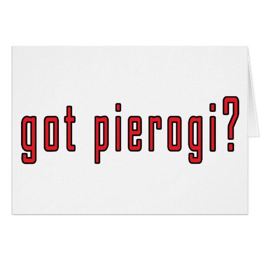 got pierogi? cards (Front Horizontal)