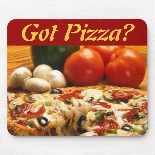 Got Pizza mousepad