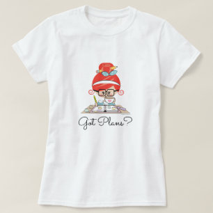 Got Plans Planner Girl Redhead T-Shirt