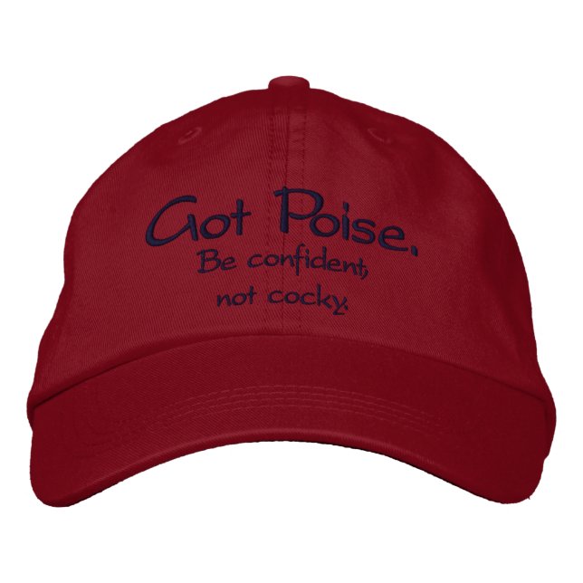 Got Poise hat. Embroidered Baseball Hat (Front)