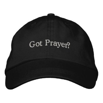 Got Prayer Embroidered Cap by jazkang at Zazzle