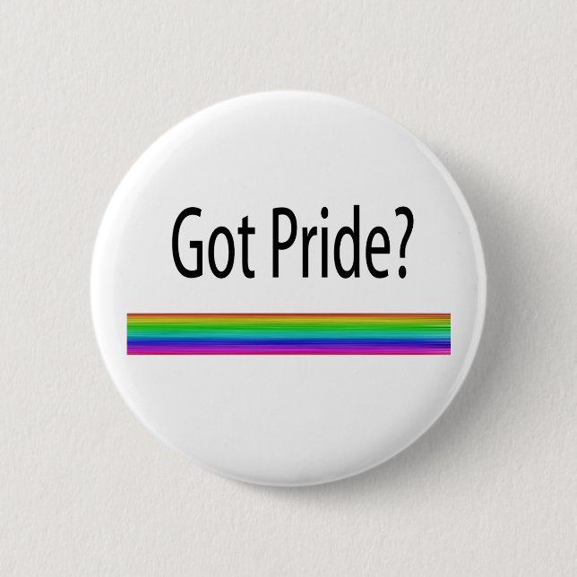 Got Pride? Button (Front)