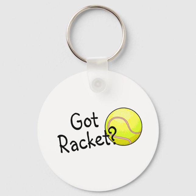Got Racket? Tennis Keychain (Front)