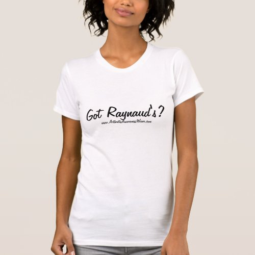 Got Raynauds T_Shirt