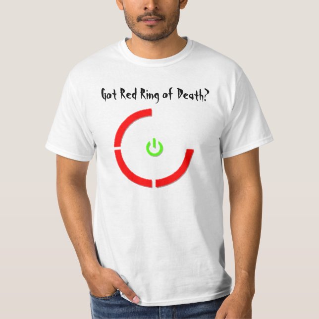 Got Red Ring? T-Shirt (Front)