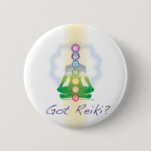 Got Reiki? Button (Front)