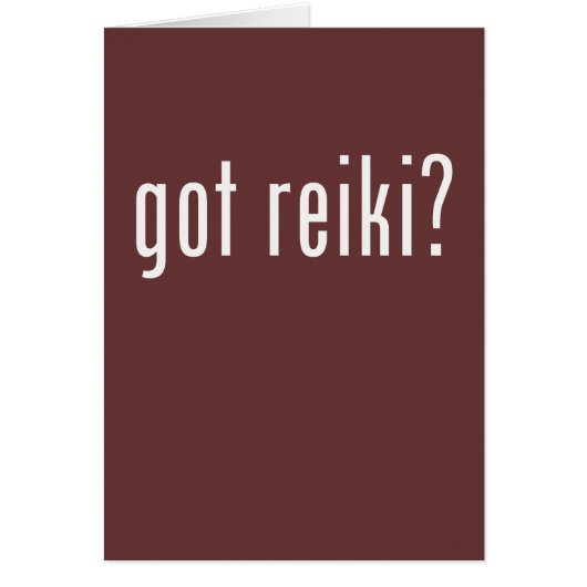 Got Reiki? Cards (Front)