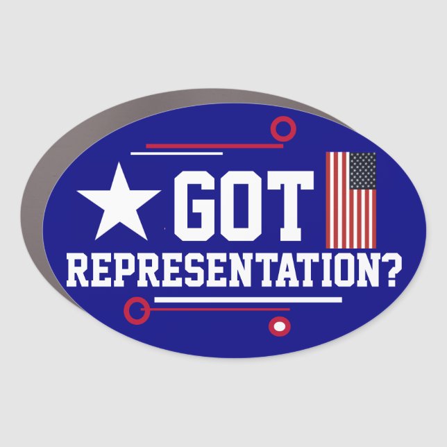  Got Representation?  Car Magnet (Front)