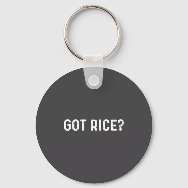 Got Rice Awkward Funny Asian Social  Keychain (Front)